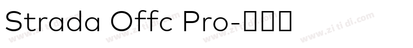 Strada Offc Pro字体转换 Strada Offc Pro字体转换